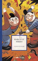 Marco et Mirko